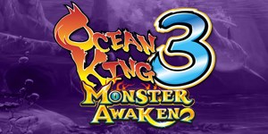 Ocean King 3 Monster Awaken