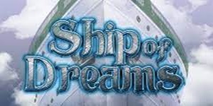 Ship of dreams