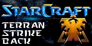 StarCraft Terran Strike Back